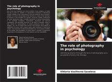 The role of photography in psychology的封面