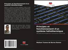 Copertina di Principes et fonctionnement d'un système héliothermique