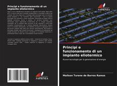 Bookcover of Principi e funzionamento di un impianto eliotermico