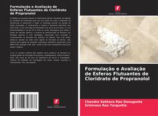Copertina di Formulação e Avaliação de Esferas Flutuantes de Cloridrato de Propranolol