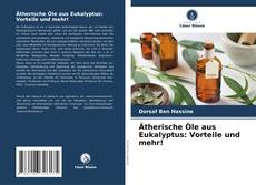 Buchcover von Ätherische Öle aus Eukalyptus: Vorteile und mehr!