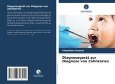 Capa do livro de Diagnosegerät zur Diagnose von Zahnkaries 