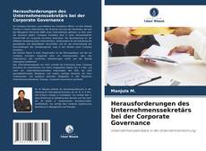 Copertina di Herausforderungen des Unternehmenssekretärs bei der Corporate Governance