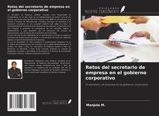 Bookcover of Retos del secretario de empresa en el gobierno corporativo