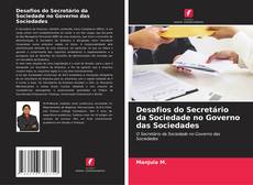 Buchcover von Desafios do Secretário da Sociedade no Governo das Sociedades