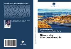Buchcover von Altern - eine Mitochondriopathie