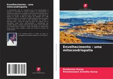 Buchcover von Envelhecimento - uma mitocondriopatia