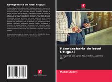 Bookcover of Reengenharia do hotel Uruguai