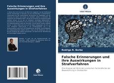 Falsche Erinnerungen und ihre Auswirkungen in Strafverfahren的封面