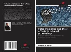 Bookcover of False memories and their effects in criminal proceedings