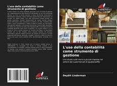 Обложка L'uso della contabilità come strumento di gestione