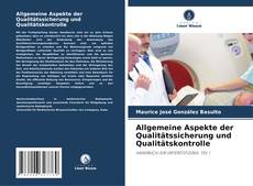 Allgemeine Aspekte der Qualitätssicherung und Qualitätskontrolle kitap kapağı
