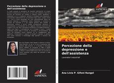 Обложка Percezione della depressione e dell'assistenza