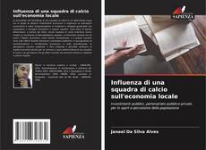 Обложка Influenza di una squadra di calcio sull'economia locale