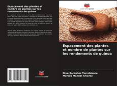 Bookcover of Espacement des plantes et nombre de plantes sur les rendements de quinoa