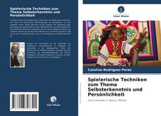 Bookcover of Spielerische Techniken zum Thema Selbsterkenntnis und Persönlichkeit