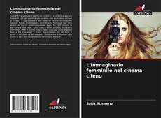 Borítókép a  L'immaginario femminile nel cinema cileno - hoz