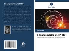 Bookcover of Bildungspolitik und PIBID