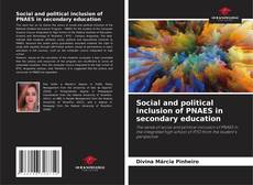 Bookcover of Social and political inclusion of PNAES in secondary education