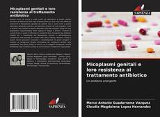 Portada del libro de Micoplasmi genitali e loro resistenza al trattamento antibiotico