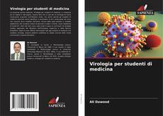 Buchcover von Virologia per studenti di medicina