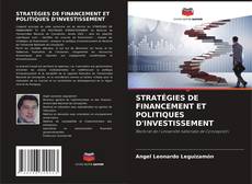 Portada del libro de STRATÉGIES DE FINANCEMENT ET POLITIQUES D'INVESTISSEMENT