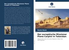 Der europäische Missionar Plano Carpini in Tatarstan的封面