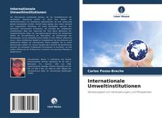 Buchcover von Internationale Umweltinstitutionen