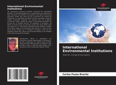 Capa do livro de International Environmental Institutions 
