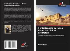 Buchcover von Il missionario europeo Plano Carpini in Tatarstan
