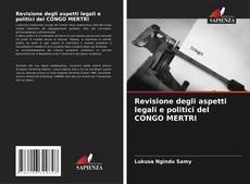 Capa do livro de Revisione degli aspetti legali e politici del CONGO MERTRI 