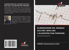 Copertina di ELABORAZIONE DEL SEGNALE ECG PER I BPM CON L'ALGORITMO PAN-TOMPKINS