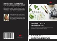 Medicinal Plants in Cardioprevention的封面