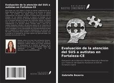 Bookcover of Evaluación de la atención del SUS a autistas en Fortaleza-CE