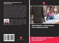 Bookcover of Obesidade e depressão nos adolescentes