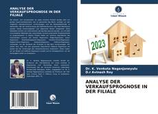 Couverture de ANALYSE DER VERKAUFSPROGNOSE IN DER FILIALE