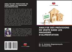 Обложка ANALYSE DES PRÉVISIONS DE VENTE DANS LES MAGASINS D'ALIMENTATION