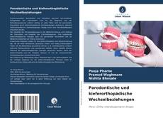 Couverture de Parodontische und kieferorthopädische Wechselbeziehungen