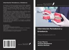 Bookcover of Interrelación Periodoncia y Ortodoncia