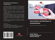 Portada del libro de Interrelation parodontique et orthodontique