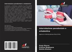 Copertina di Interrelazione parodontale e ortodontica