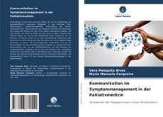 Kommunikation im Symptommanagement in der Palliativmedizin kitap kapağı