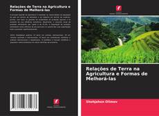 Capa do livro de Relações de Terra na Agricultura e Formas de Melhorá-las 