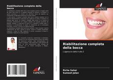 Bookcover of Riabilitazione completa della bocca