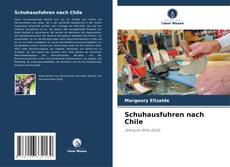 Couverture de Schuhausfuhren nach Chile