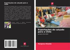 Buchcover von Exportações de calçado para o Chile
