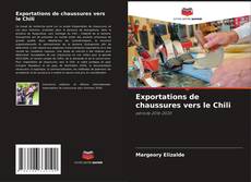 Capa do livro de Exportations de chaussures vers le Chili 
