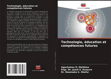 Обложка Technologie, éducation et compétences futures
