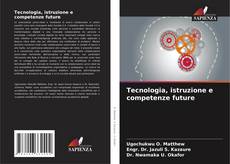 Tecnologia, istruzione e competenze future kitap kapağı