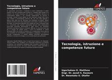 Обложка Tecnologia, istruzione e competenze future